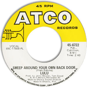 Oh Me Oh My (I'm A Fool For You Baby)/ Sweep Around Your Own Back Door