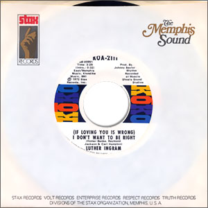 If Loving You Is Wrong (I Don't Want To Be Right)/ Puttin' Game Down