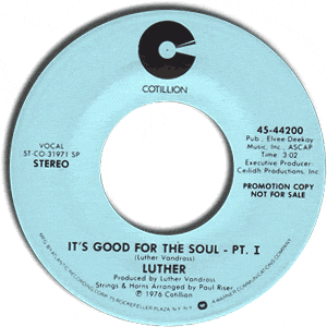 It's Good For The Soul - Pt. I