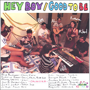 Hey Boy/ Good To Be