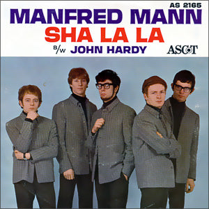 Sha La La/ John Hardy