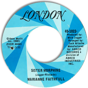 Sister Morphine/ Something Better