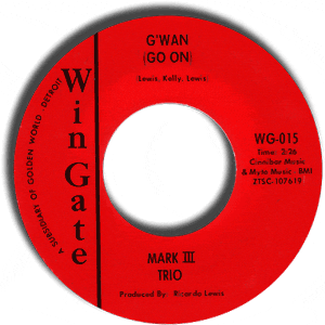 G'wan (Go On)/ Good Grease