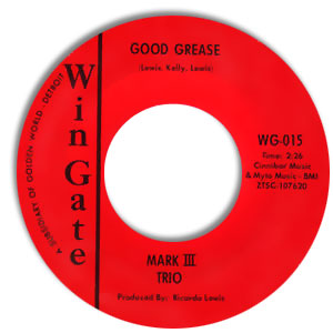 G'wan (Go On)/ Good Grease