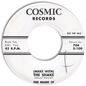 (Make With) The Shake/ 45 R.P.M.