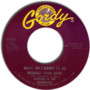 What Am I Going To Do Without Your Love/ Go Ahead And Laugh