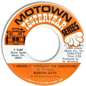 I Heard It Through The Grapevine / You