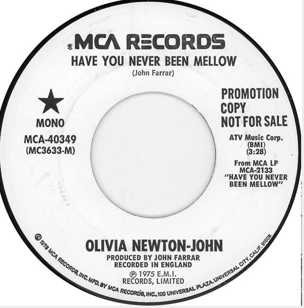 Have You Never Been Mellow