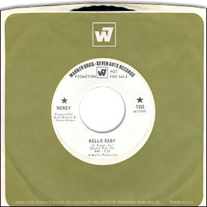 Hello Baby/ Heard You Went Away