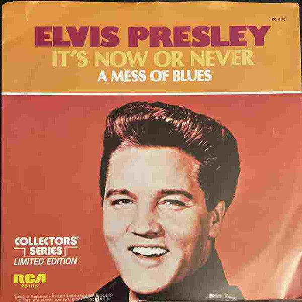 It's Now or Never/ A Mess of Blues