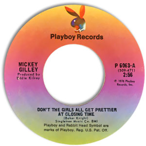 Don't The Girls All Get Prettier At Closing Time/ Where Do You Go To Lose A Heartache