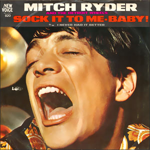 Sock It To Me-Baby!/ I Never Had It Better