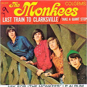 Last Train To Clarksville/ Take A Giant Step