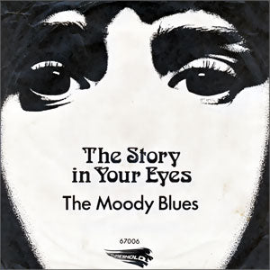 The Story In Your Eyes/ Melancholy Man