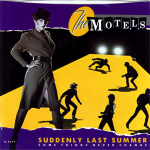 Suddenly Last Summer/ Some Things Never Change