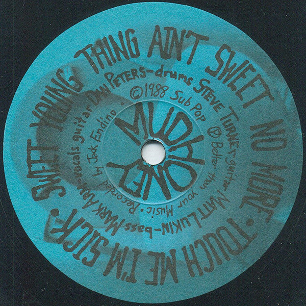 Touch Me I'm Sick/ Sweet Young Thing Ain't Sweet No More