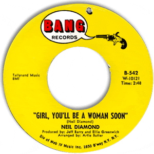 Girl, You'll Be A Woman Soon/ You'll Forget