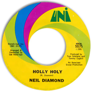 Holly Holy/ Hurtin' You Don't Come Easy