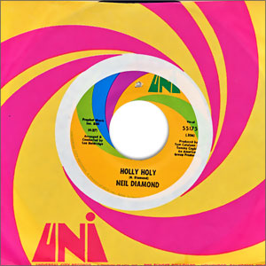 Holly Holy/ Hurtin' You Don't Come Easy