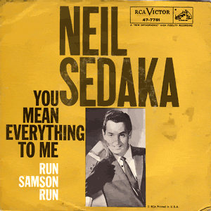 You Mean Everything To Me/ Run Samson Run