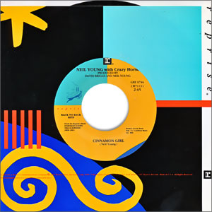 Cinnamon Girl / Only Love Can Break Your Heart