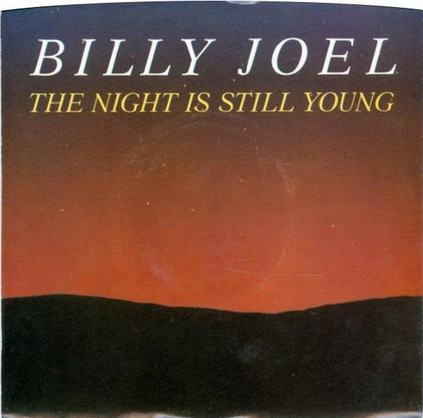 The Night Is Still Young/ Summer Highland Falls