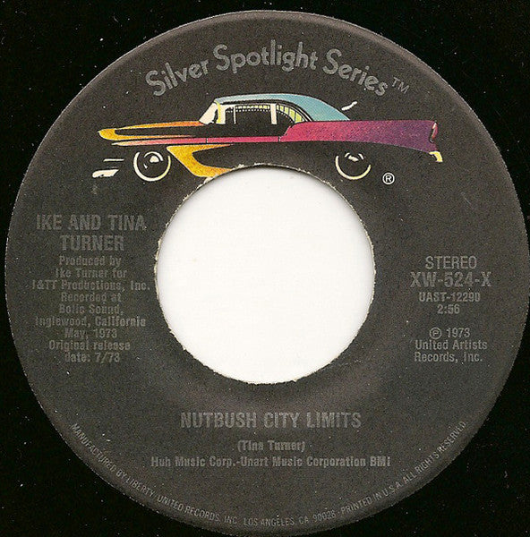 Nutbush City Limits/ Ooh Poo Pah Doo