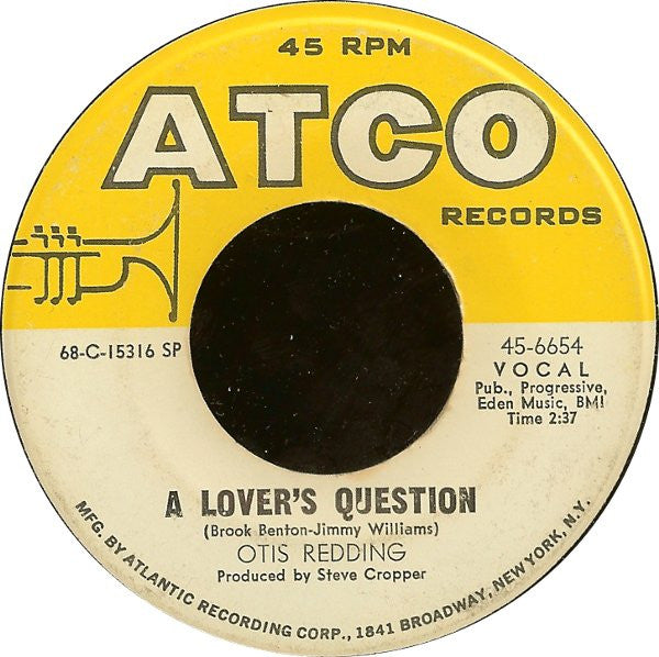 A Lover's Question/ You Made A Man Out Of Me