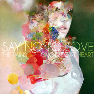 Say No To Love/ Lost Saint