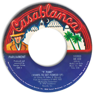 P. Funk (Wants To Get Funked Up)/ Night of the Thumpasorus Peoples