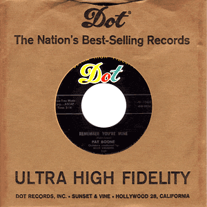 Remember You're Mine/ There's A Gold Mine In The Sky