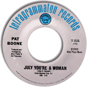 July You're A Woman/ Break My Mind