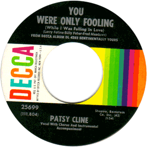 You Were Only Fooling (While I Was Falling In Love)/ Lonely Street