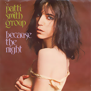 Because The Night/ God Speed