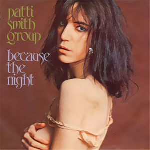 Because The Night/ God Speed