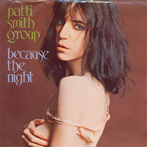 Because The Night/ God Speed