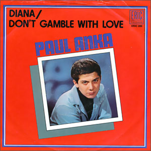 Diana/ Don't Gamble With Love