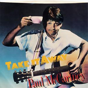 Take It Away/ I'll Give You A Ring