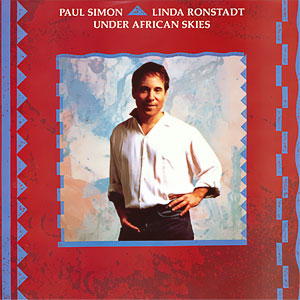 Under African Skies/ I Know What I Know