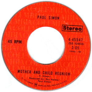 Mother And Child Reunion/ Paranoia Blues