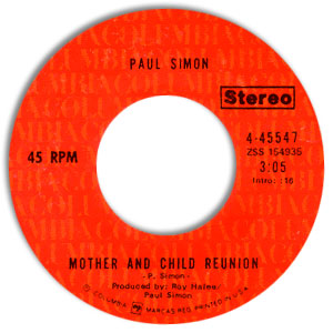 Mother And Child Reunion/ Paranoia Blues