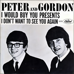 I Don't Want To See You Again/ I Would Buy You Presents