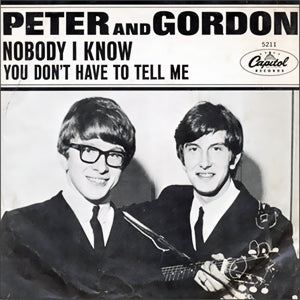 Nobody I Know/ You Don't Have To Tell Me