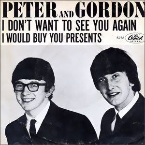 I Don't Want To See You Again/ I Would Buy You Presents