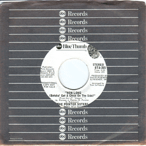 How Long (Betcha Got a Chick on the Side)