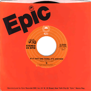 Sweet Summertime/ If It Ain't One Thing, It's Another