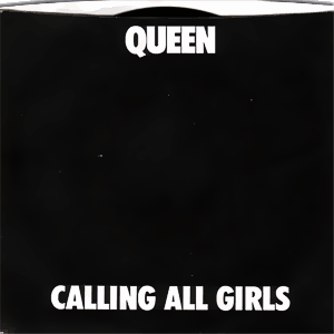 Calling All Girls/ Put Out The Fire