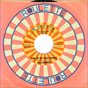 Girl Of My Best Friend / (What A Sad Way) To Love Someone