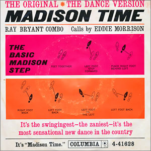 The Madison Time - Part I/ Part II