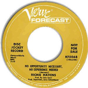 No Opportunity Necessary, No Experience Needed/ Three Day Eternity